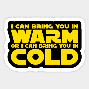 Warm or Cold Sticker